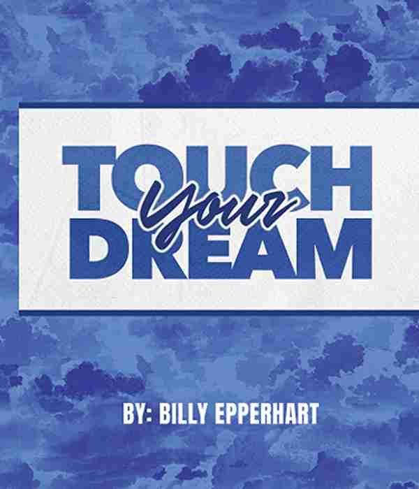 TOUCH YOURS DREAM