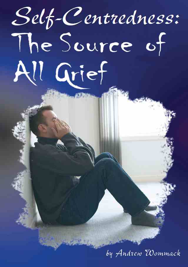 Self-Centredness:The Source Of All Grief (English) 315